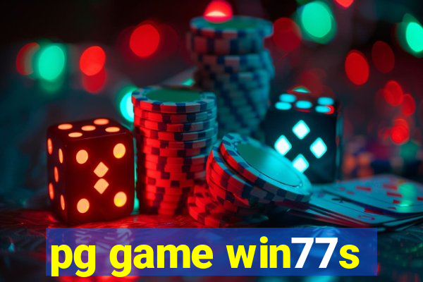 pg game win77s